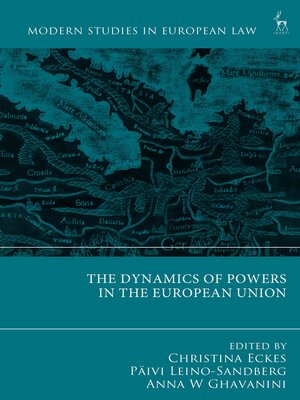 cover image of The Dynamics of Powers in the European Union